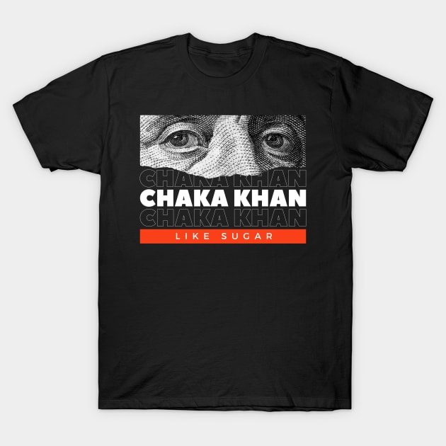 Chaka Khan // Money Eye T-Shirt by Swallow Group